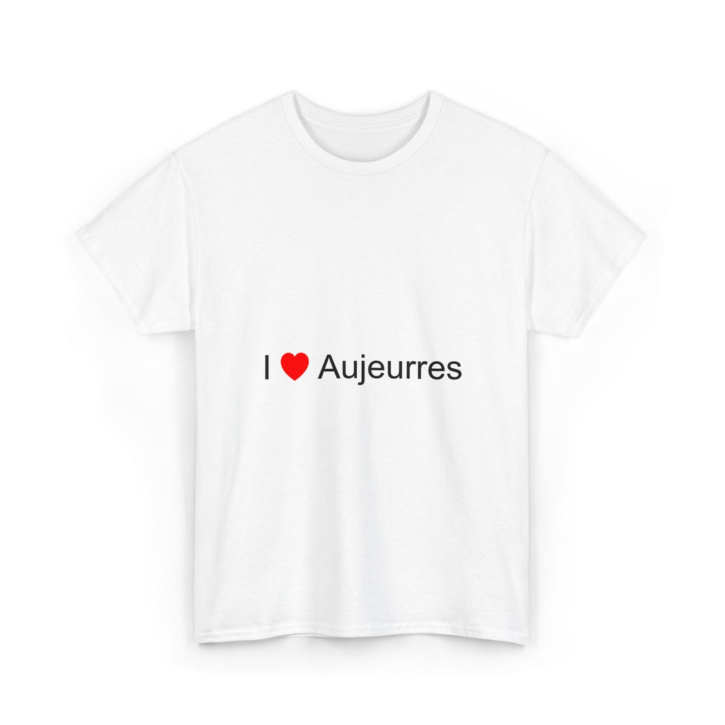 T-shirt I love aujeurres