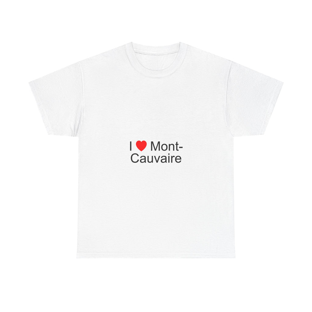 T-shirt I love mont-cauvaire
