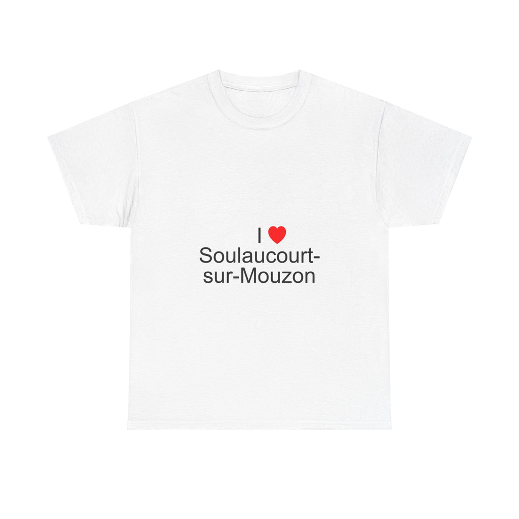 T-shirt Ich liebe Soulaucourt-sur-Mouzon