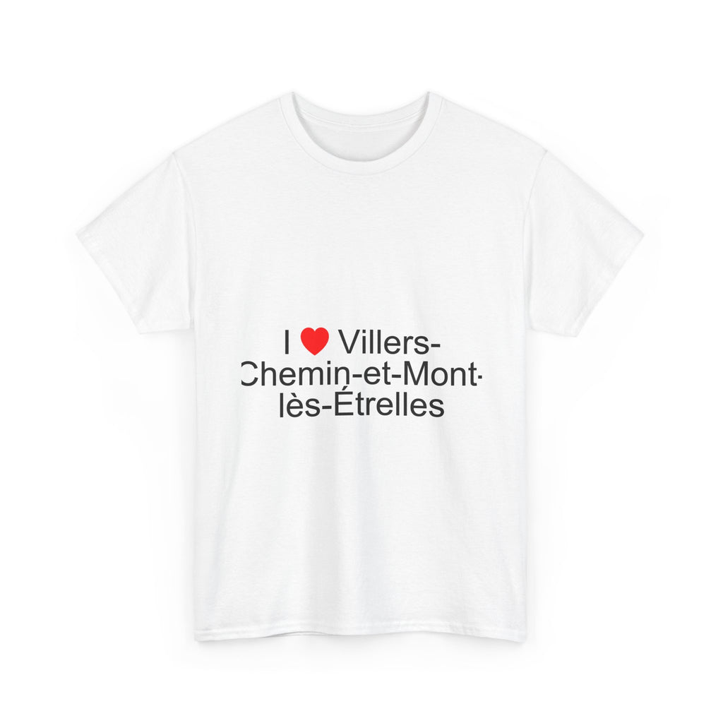 T-shirt I love villers-chemin-et-mont-lès-étrelles