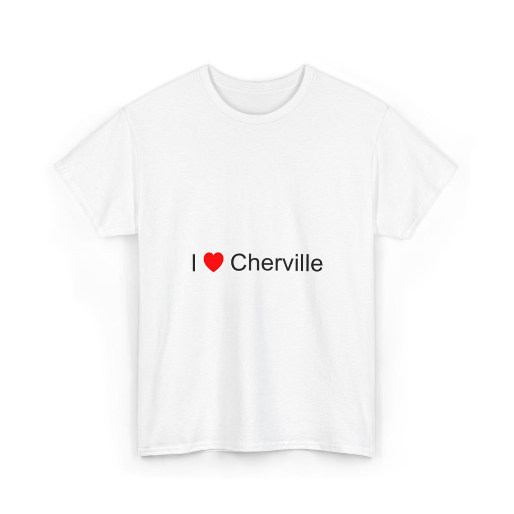 T-Shirt I Love Cherville