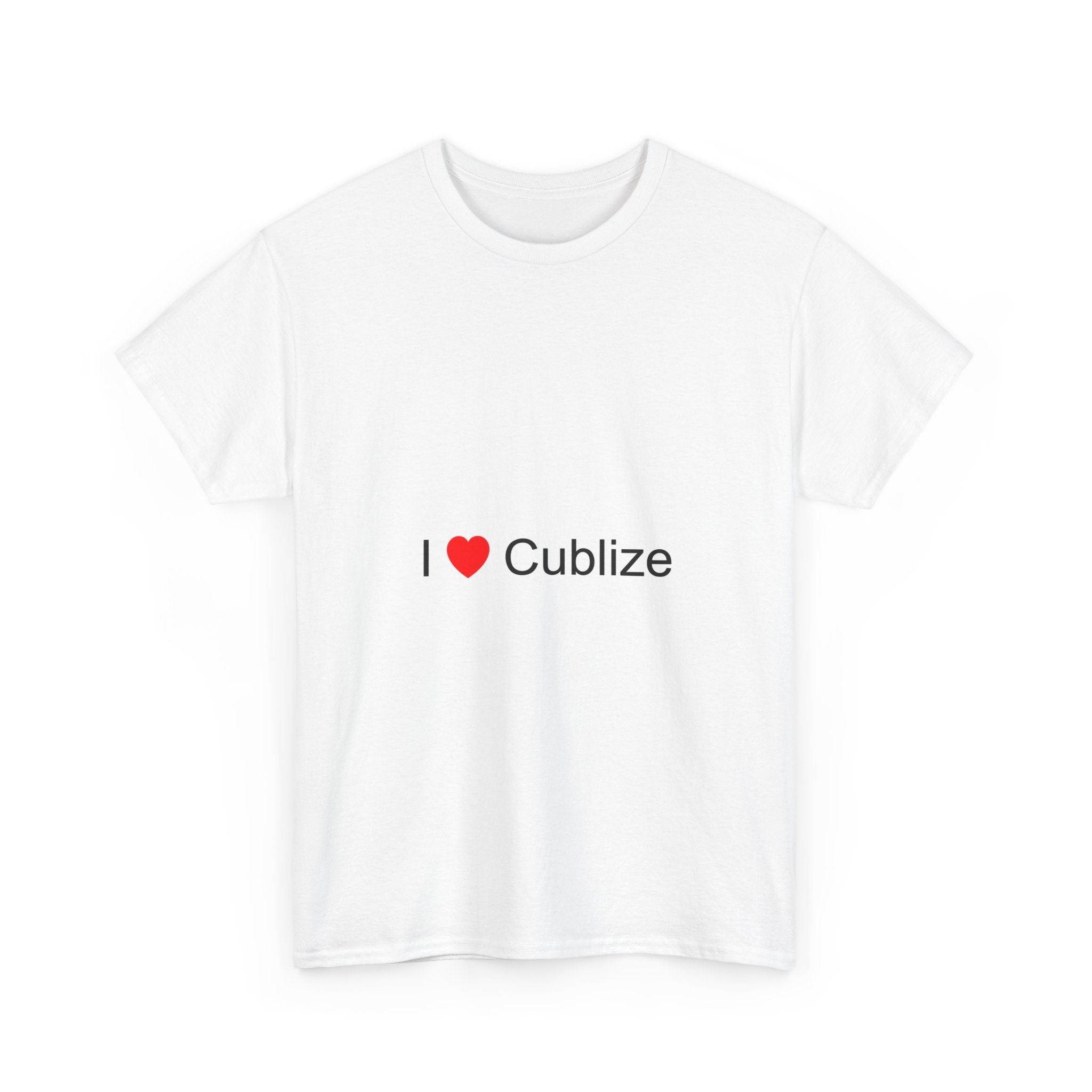 T-shirt I love cublize