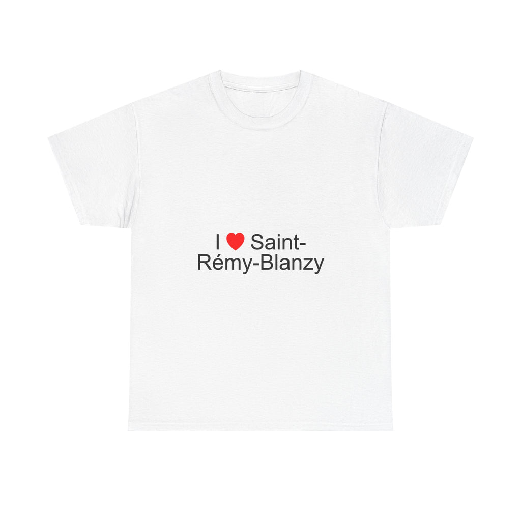 I love saint-rémy-blanzy t-shirt