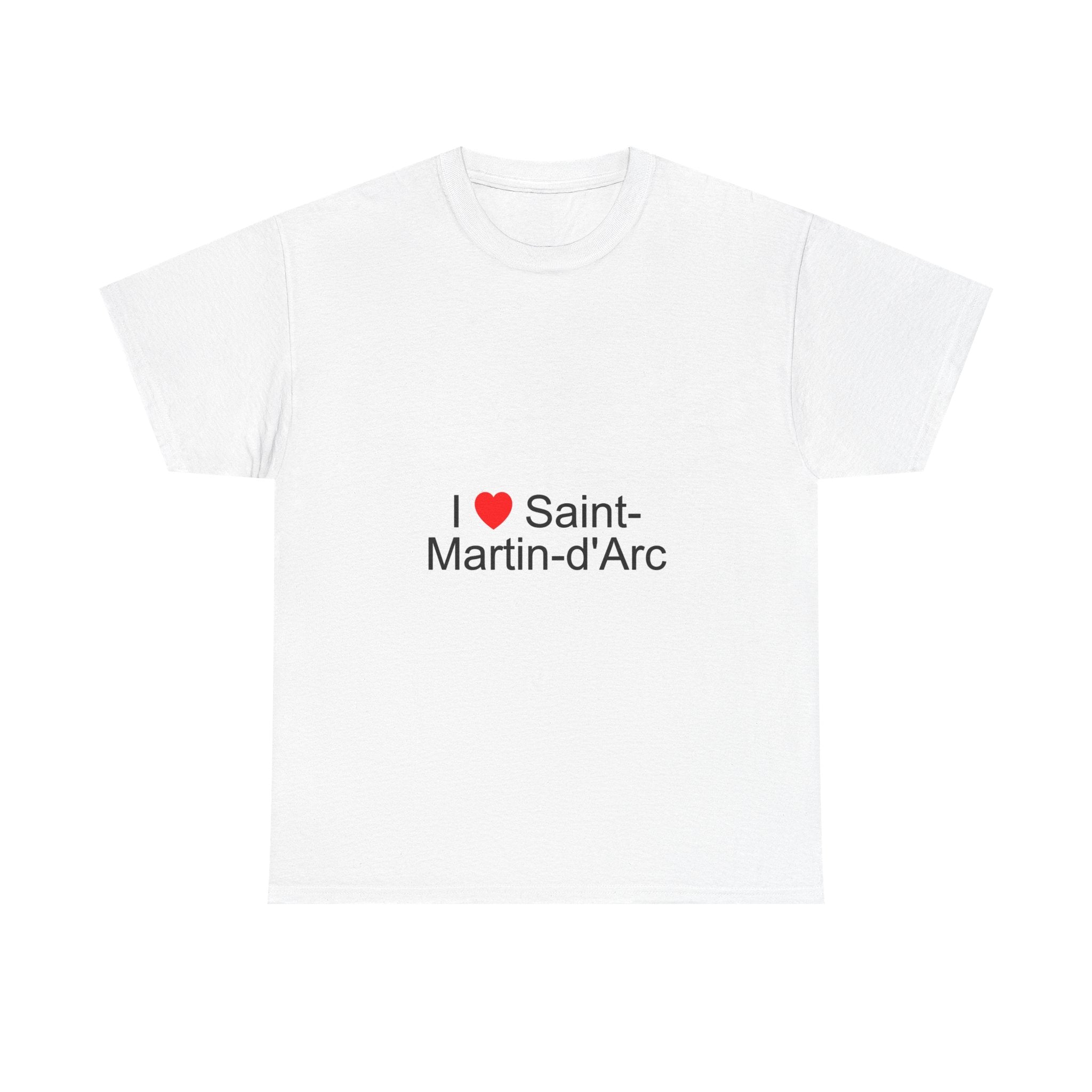 T-shirt I love saint-martin-d'arc