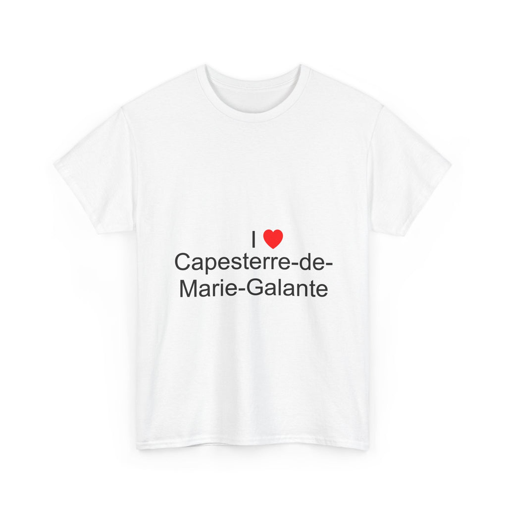 I love Capesterre-de-Marie-Galante T-shirt