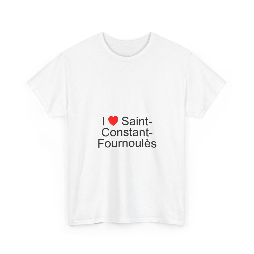 I love saint-constant-fournoulès t-shirt