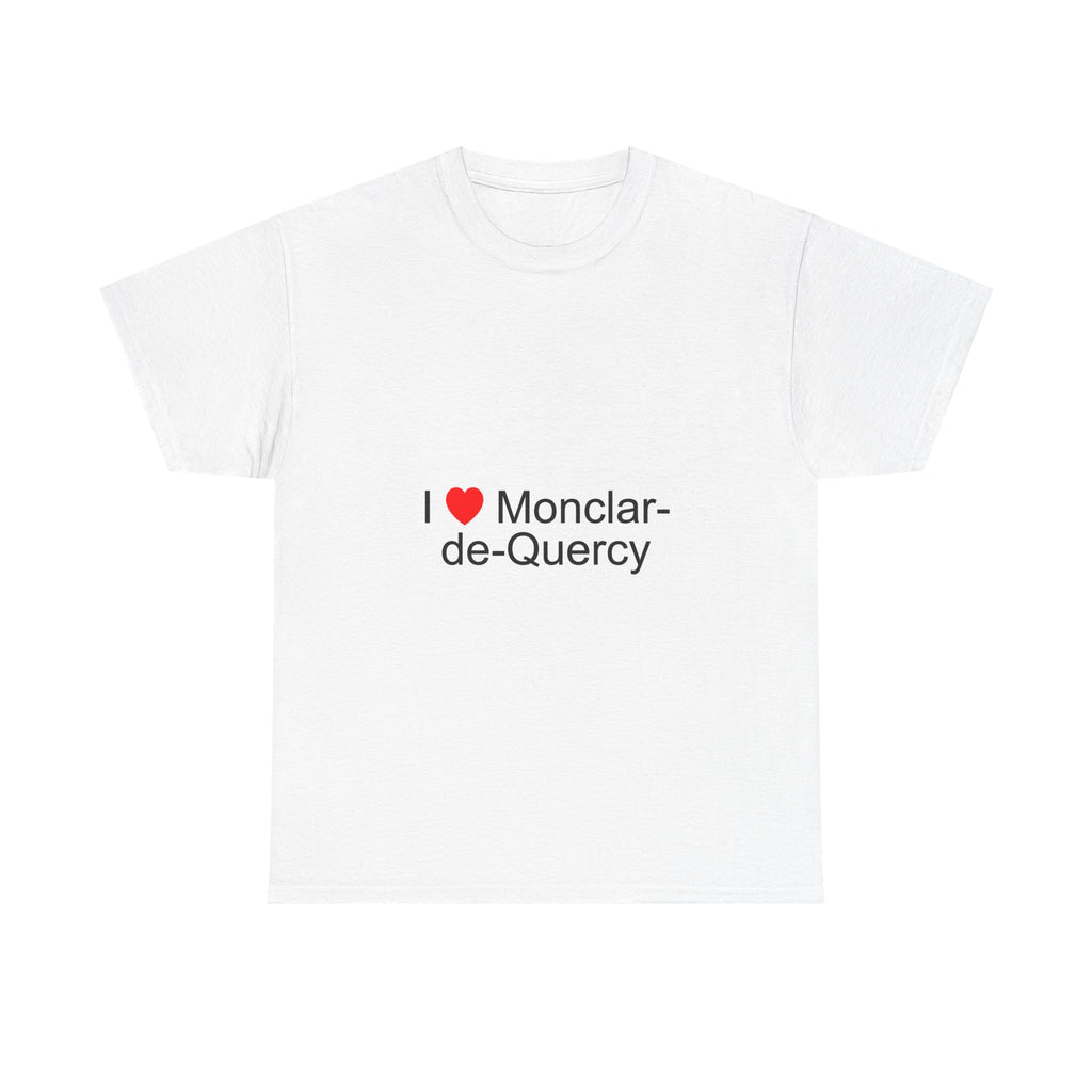 T-shirt I love Monclar-de-Quercy