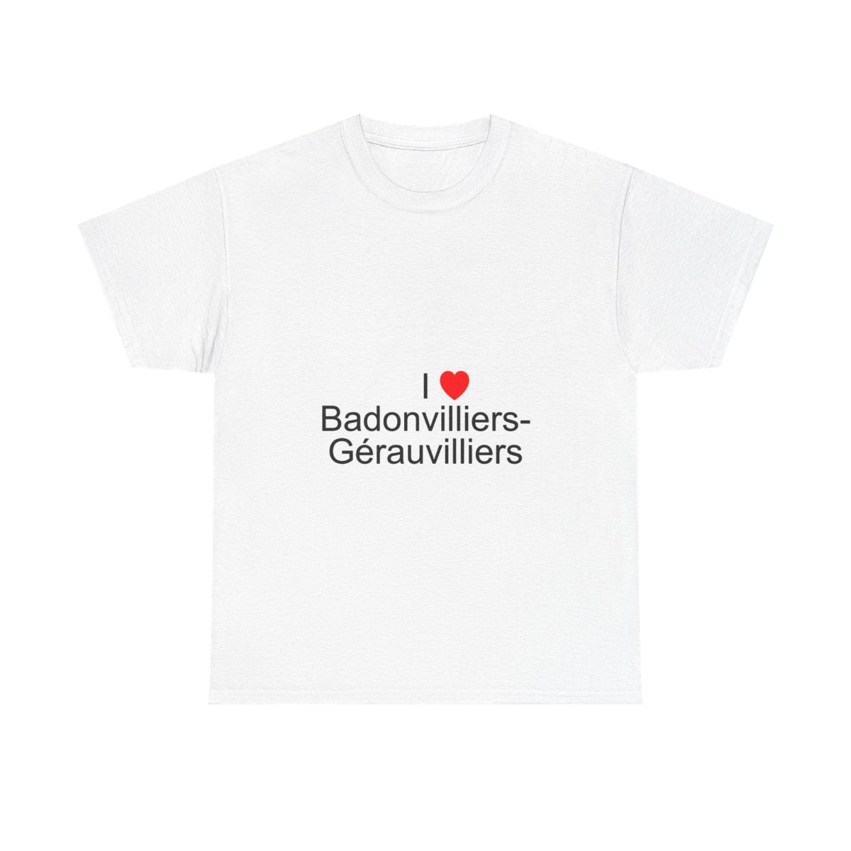 T-Shirt Ich liebe Badonvilliers-Gérauvilliers