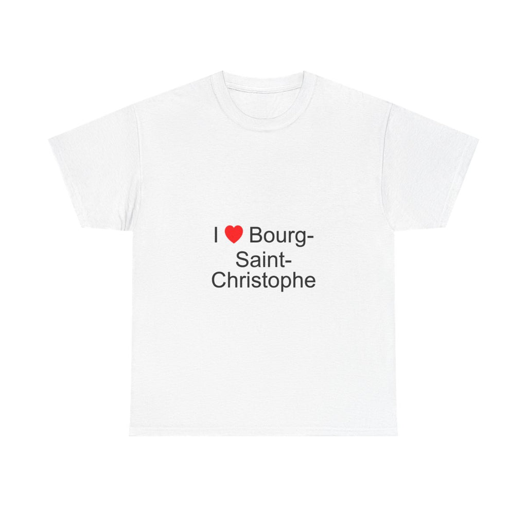 T-Shirt Ich liebe Bourg-Saint-Christophe
